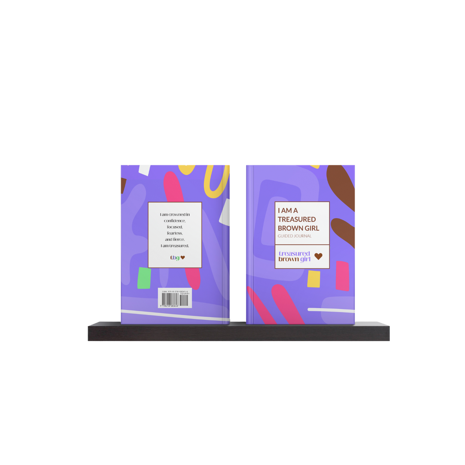 I Am A Treasured Brown Girl Journal