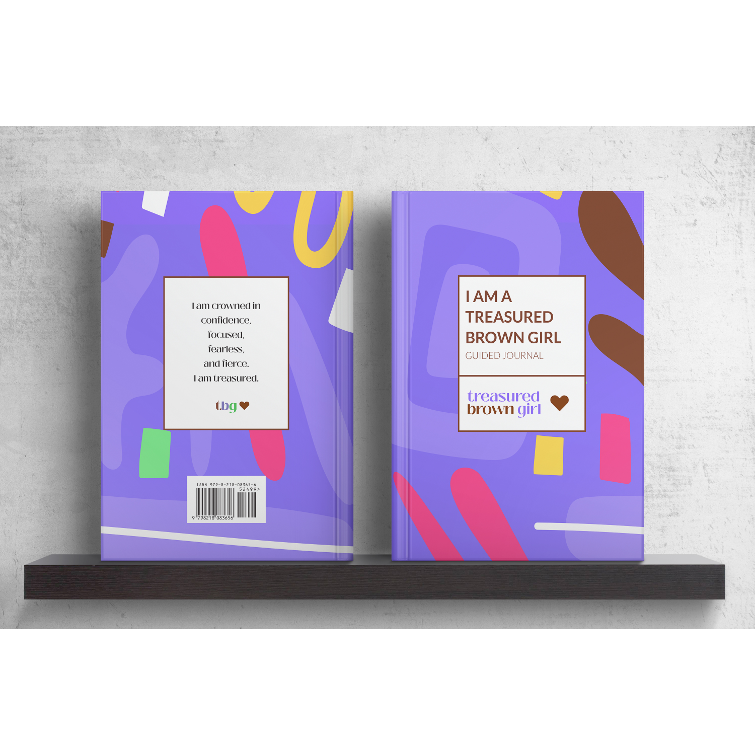 I Am A Treasured Brown Girl Journal