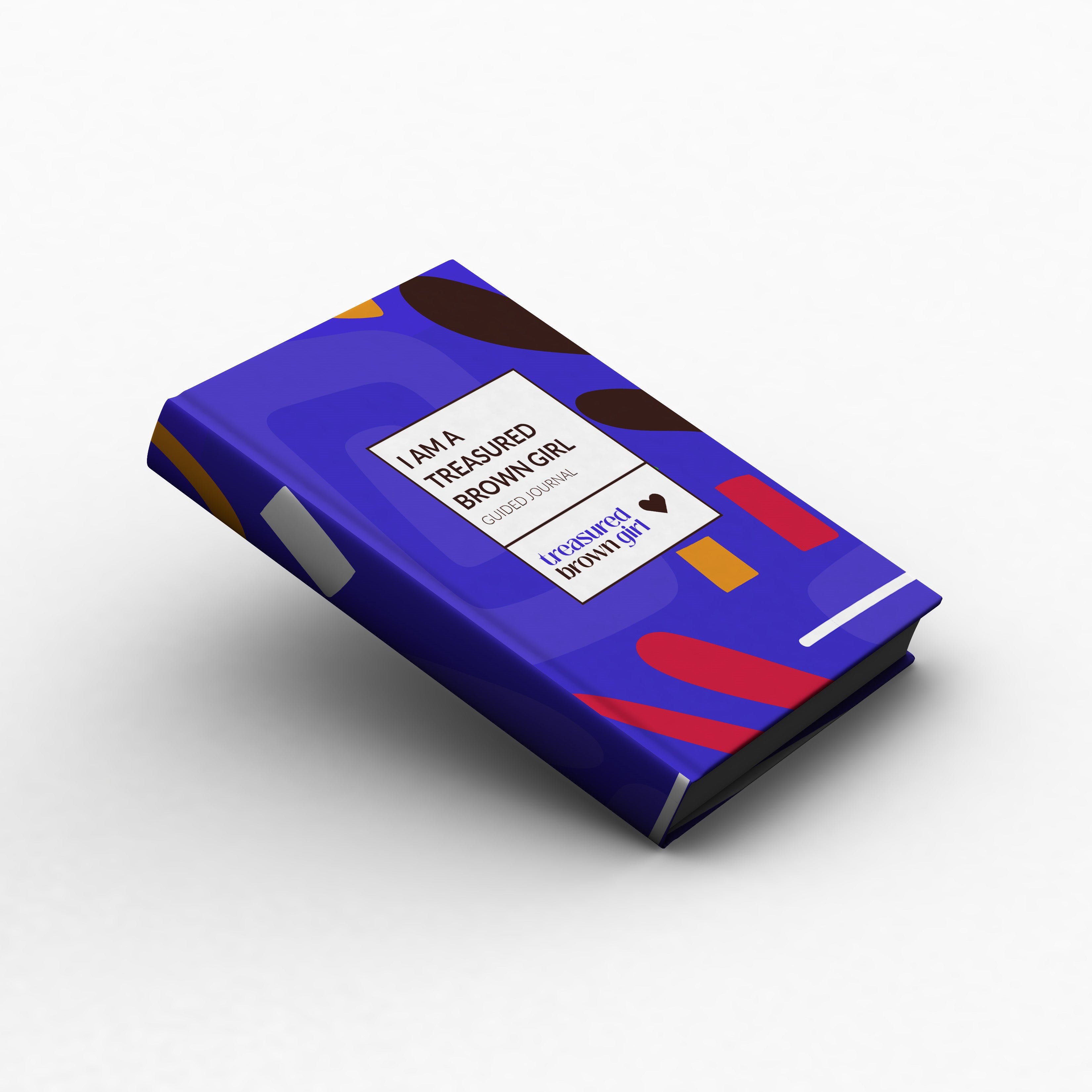 I Am A Treasured Brown Girl Journal
